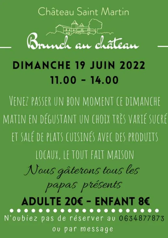 Brunch 19 juin - Fête des pères, Pouillon, Château Saint-Martin