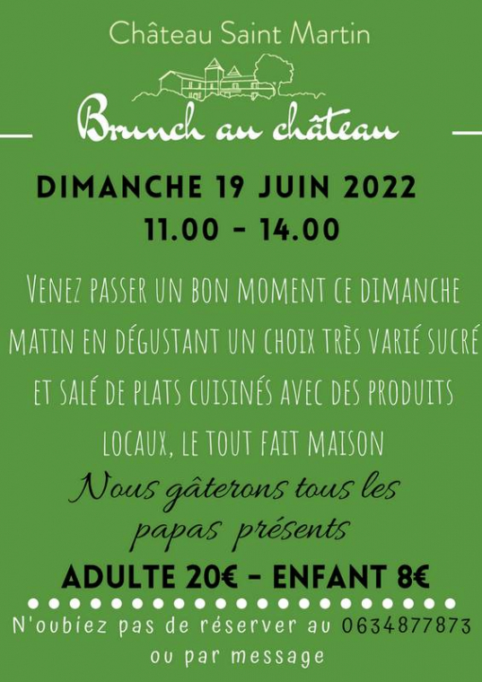Brunch 19 juin - Fête des pères, Pouillon, Château Saint-Martin