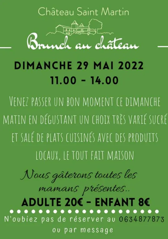 Brunch 29 mai - Fête des mères, Pouillon, Château Saint-Martin
