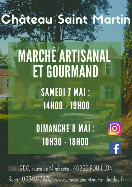 Marché artisanal et gourmand - 7 et 8 mai 2022, Pouillon, Château Saint-Martin