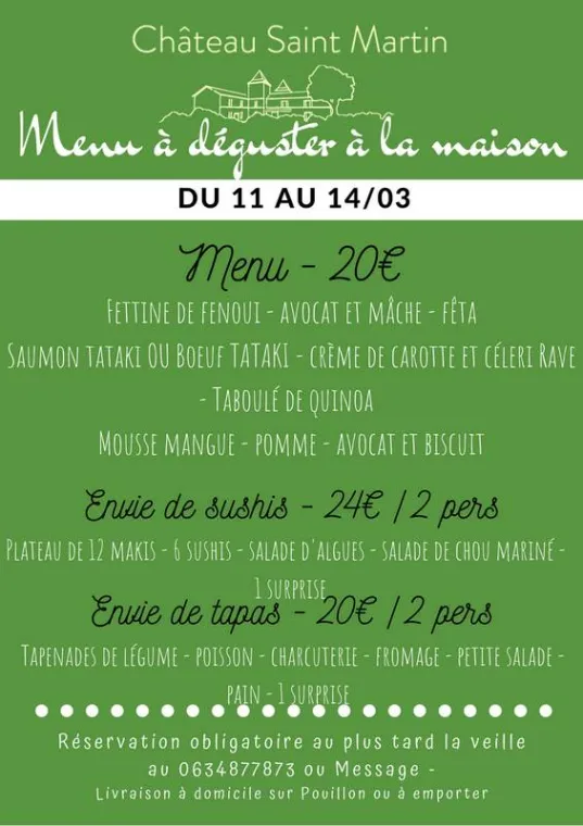 Menu du 11 au 14/03, Pouillon, Château Saint-Martin