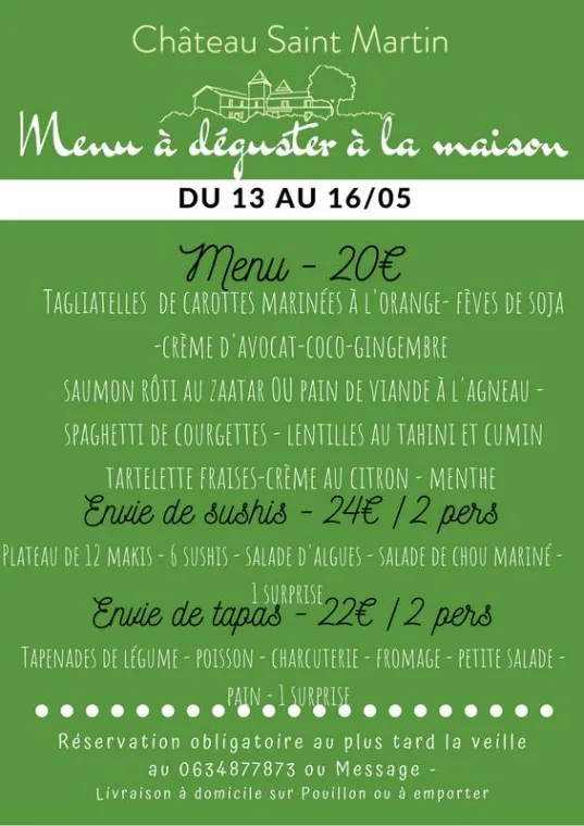 Menu du 13 au 16/05, Pouillon, Château Saint-Martin
