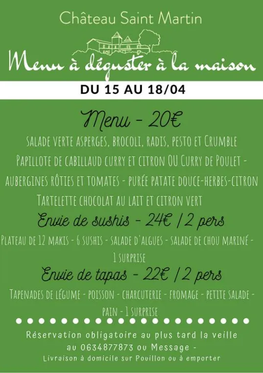 Menu du 15 au 18/04, Pouillon, Château Saint-Martin