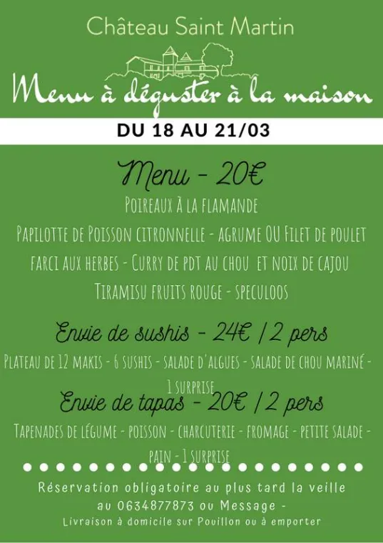 Menu du 18 au 21/03, Pouillon, Château Saint-Martin