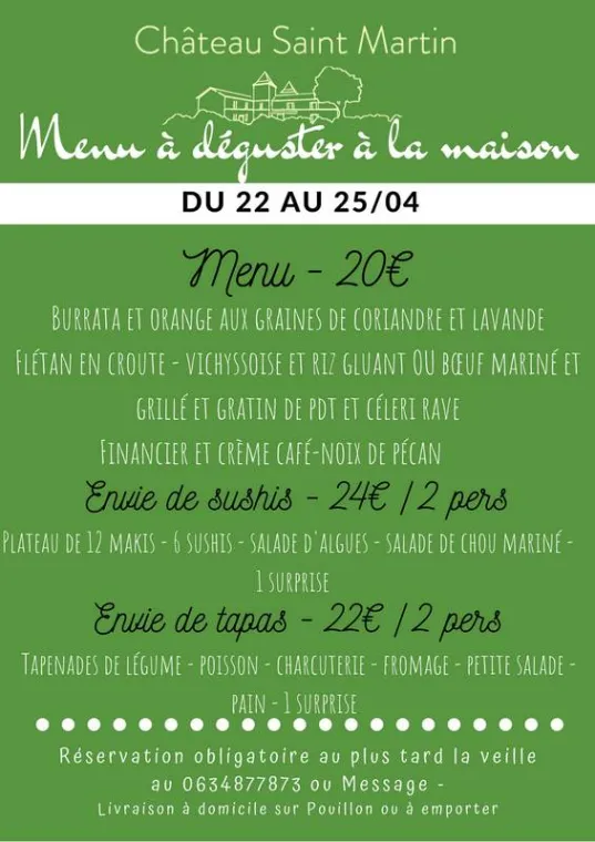 Menu 23 au 26/04, Pouillon, Château Saint-Martin