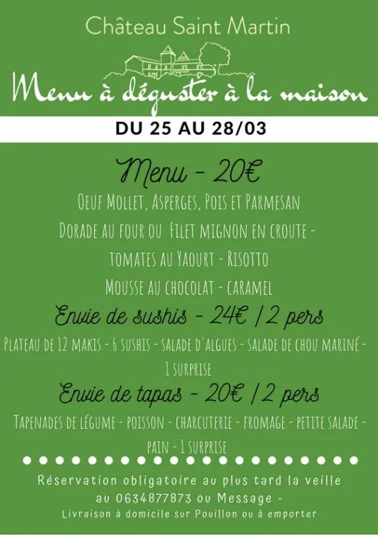 Menu du 25 au 28/03, Pouillon, Château Saint-Martin