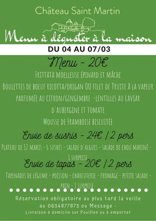 Menu du 4 au 07/03, Pouillon, Château Saint-Martin