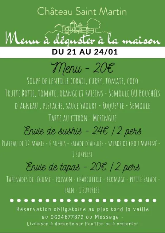 Menu de cette semaine, Pouillon, Château Saint-Martin