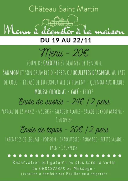 Menu à emporter ou livrer, Pouillon, Château Saint-Martin