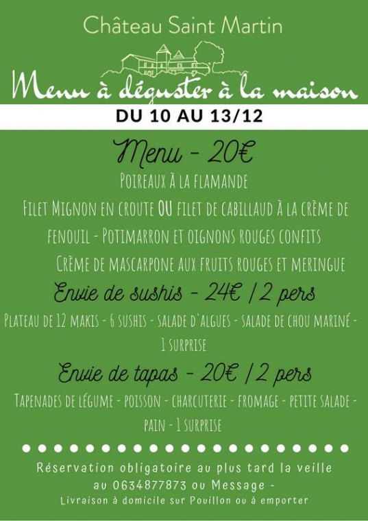 Menu à livrer/emporter 10 au 13/12, Pouillon, Château Saint-Martin