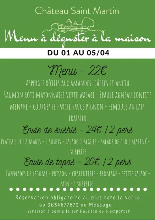 Menu de Pâques - 1 au 5/04, Pouillon, Château Saint-Martin