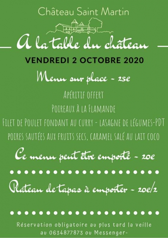 Menu de ce vendredi 2 octobre, Pouillon, Château Saint-Martin
