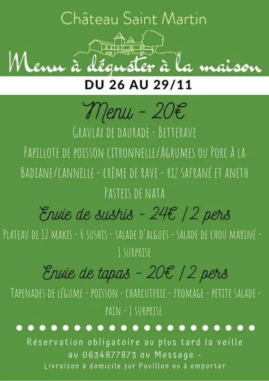 Plats à emporter de cette semaine 26 au 29/11, Pouillon, Château Saint-Martin