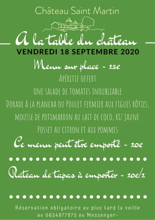 À la table du château - vendredi 18 septembre, Pouillon, Château Saint-Martin