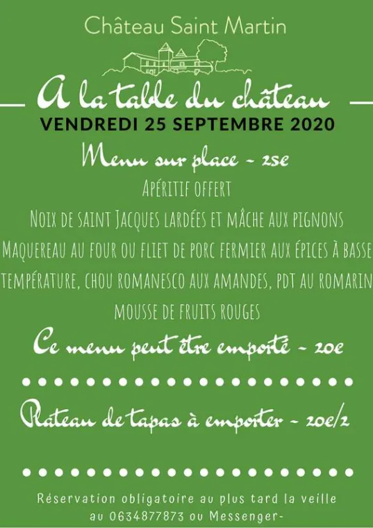 À la table du château ce vendredi 25 septembre, Pouillon, Château Saint-Martin
