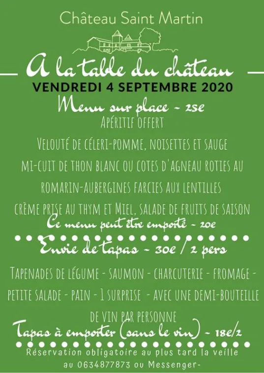 Table du château de ce vendredi 4 septembre, Pouillon, Château Saint-Martin