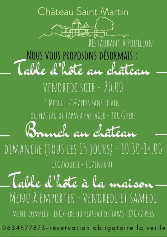 Table d'hôte et brunch, Pouillon, Château Saint-Martin