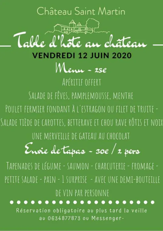 Table d'hôte au château : c'est reparti!!, Pouillon, Château Saint-Martin