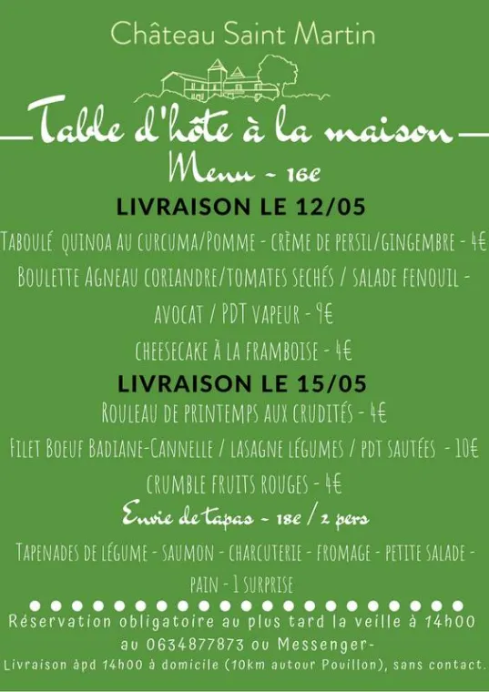 Table d'hôte à la maison - Menu 12/05/20, Pouillon, Château Saint-Martin